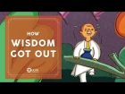 Learn English Listening | English Stories - 25. How Wisdom Got Out