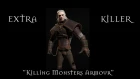 EXTRA KILLER "Killing Monsters Armour"