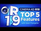 Cinema 4D R19 - Top 5 new features and updates - C4D Tutorial - Sean Frangella