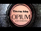 Cold In May - Опиум Для Никого [Opium For Noone] (Агата Кристи Cover)