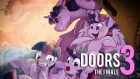 Doors 3: The Finale