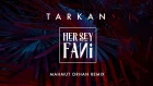 TARKAN ft. Mahmut Orhan - Her Şey Fani
