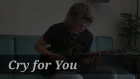 Cry for You - Andy Timmons (cover by Sergei Sun)