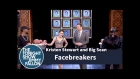 Facebreakers with Kristen Stewart and Big Sean