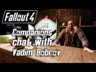 Fallout 4 - Companions chat with Vadim Bobrov, the bartender of the Dugout Inn