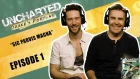 EP1 - Uncharted Drake's Fortune - The Definitive Playthrough ft Nolan North & Troy Baker