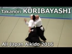 Kuribayashi Takanori Shihan - 54th All Japan Aikido Demonstration (2016)