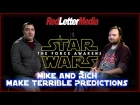 Star Wars: The Force Awakens: Rich and Mike's Predictions