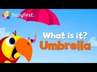 Umbrella | What Is It? | Vocabularry | BabyFirst TV