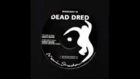 Dead Dred - Dred Bass