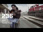 Mihail Ivanov (Verbitsky) - Shtar - Juke Train 236