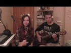Воскресение - Всё сначала ( Cover by Anna and Leonid) "SUNNY POISON"