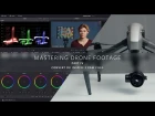Convert Inspire 2 Raw Files & Grade D-Log - Mastering Drone Footage - PART 4