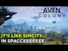 Aven Colony: Build Alien Cities, Avoid Giant Worms with Colin