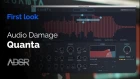 Quanta - Granular Synth by Audio Damage : First look
