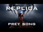 PREY SONG - Replica by Miracle Of Sound