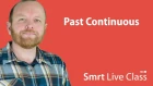 Past Continuous - Smrt Live Class with Mark #19