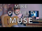 Mike Oldfield - Muse [Guitar Cover]