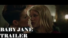 Baby Jane Trailer (English Subtitles)