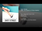 Easy Street feat  Jim Bianco & Petra Haden - That annoying song from The Walking Dead.