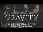 A Sense of Gravity - Revenant & Guise of Complacency [Full Band Playthrough]