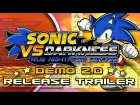Sonic vs Darkness Demo 2.0 Release Trailer