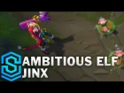 Ambitious Elf Jinx Skin Spotlight - Pre-Release - League of Legends