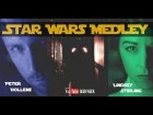 Star Wars Medley - Lindsey Stirling & Peter Hollens #geekweek