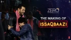 Zero | The Making of Issaqbaazi | Shah Rukh Khan | Salman Khan | Katrina Kaif | Aanand L Rai
