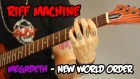 Как играть Megadeth - New World Order (Табы + Минус) | Riff Machine