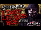 Lex The Hex Master - I Don't Like Your Face Official Music Video - Contact