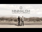 Minimalism: A Documentary About the Important Things (Official Trailer)