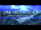 Dark Matter Secret - Official Album Teaser