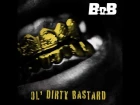 B.o.B — Ol' Dirty Bastard
