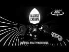 ALLOISE - Crown (Official Music Video) [360° version]