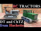 Радиоуправляемые трактора ДТ-54 и ЧТЗ-65 в масштабе 1:43 от Hachette