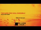 The Sure Fire Soul Ensemble - Out On The Coast [FULL ALBUM STREAM]