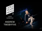 Andrew2x5 judge showcase | OPEN YOUR MIND 2 | Experimental dance