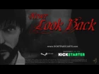 Never Look Back - Story Trailer