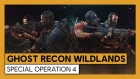 Ghost Recon Wildlands - Special Operation 4: Режим "Партизан"