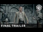 King Arthur: Legend of the Sword - Final Trailer - Warner Bros. UK