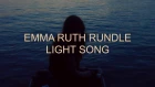 Emma Ruth Rundle "Light Song" (Official Video)
