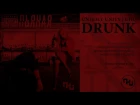 UnHoly Unity - Пьяная | Drunk [Official Audio]