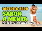 Distrito Zero – Sabor a menta (fingerstyle guitar, bachata)