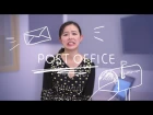 Weekly Chinese Words with Yinru - Post Office