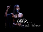 Kelela - LMK Later… with Jools Holland - BBC Two