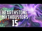 Hearthstone Mythbusters 15