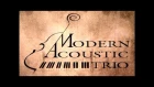Modern Acoustic Trio