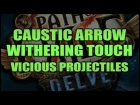 Caustic Arrow Rework, Withering Touch & Vicious Projectiles | PATH OF EXILE 3.4 DELVE