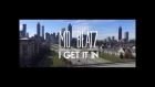 Mo Beatz - Get It In
